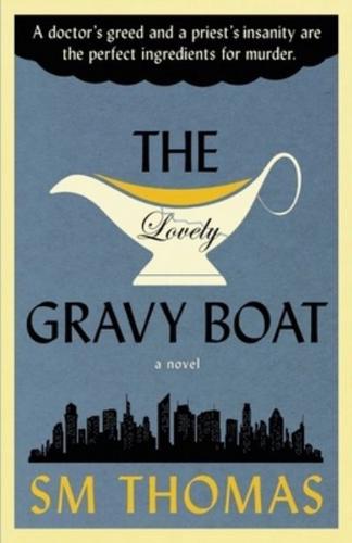 The Lovely Gravy Boat