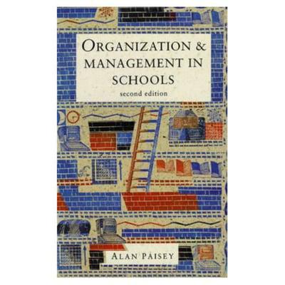 Organization and Management in Schools