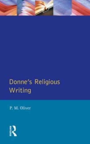 Donne's Religious Writing: A Discourse of Feigned Devotion