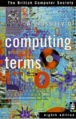 A Glossary of Computing Terms