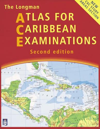 Longman Atlas for Caribbean Examinations 2E