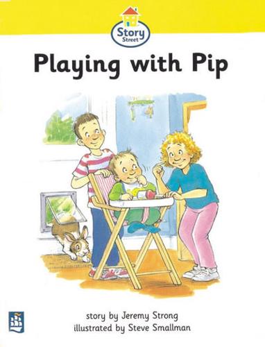 Playing With Pip Story Street Stage Step 1 Storybook 7