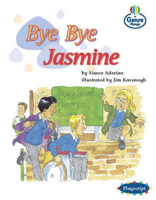 Bye Bye Jasmine