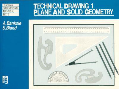 Technical Drawing 1. 1 Plane and Solid Geometry