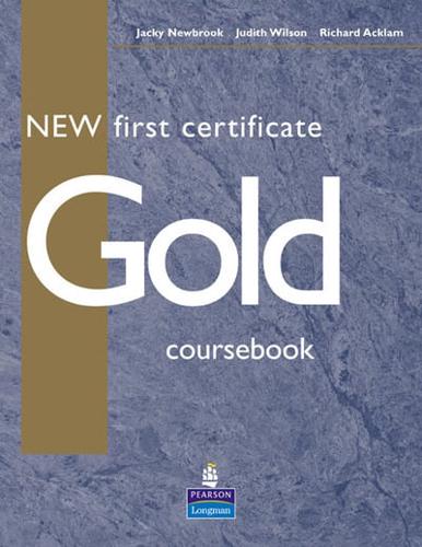 New First Certificate Gold. Course Book