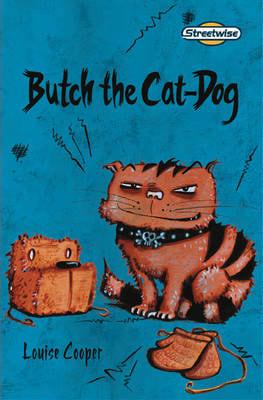 Butch the Cat-Dog
