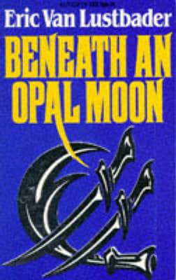 Beneath an Opal Moon