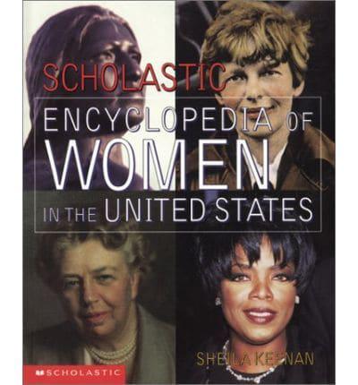 Scholastic Encyclopedia of Women in the United States