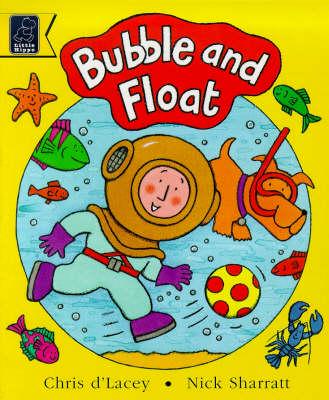 Bubble and Float