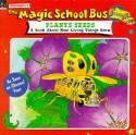 The Magic School Bus Plants Seeds