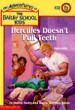 Hercules Doesn't Pull Teeth