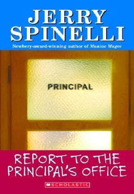 Report to the Principal's Office