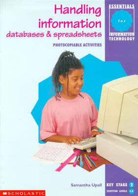 Handling Information - Databases and Spreadsheets KS2