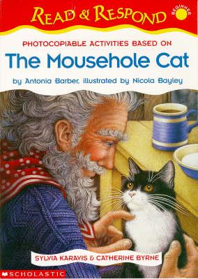 Photocopiable Activities Based on The Mousehole Cat, Written by Antonia Barber, Illustrated by Nicola Bayley