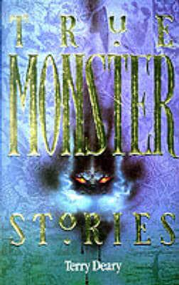 True Monster Stories