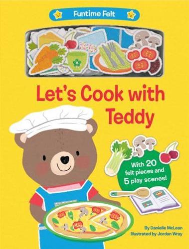 Let's Cook With Teddy