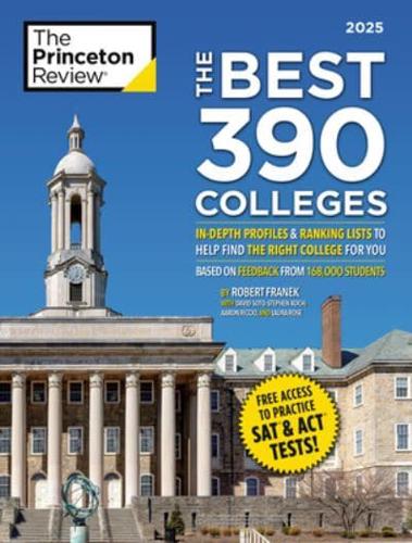 Best 390 Colleges, 2025, The