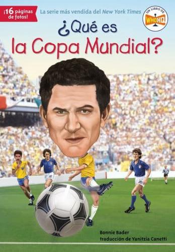 +Qué Es La Copa Mundial?