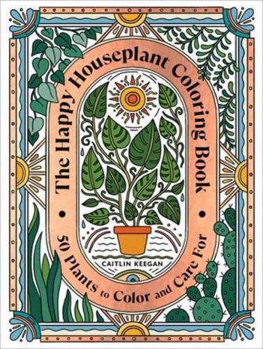 Happy Houseplant Coloring Book, The