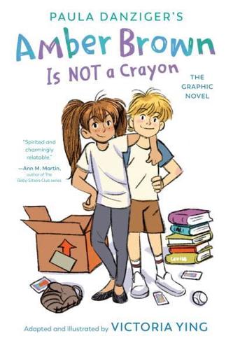 Paula Danziger's Amber Brown Is Not a Crayon