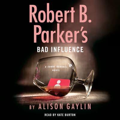 Robert B. Parker's Bad Influence