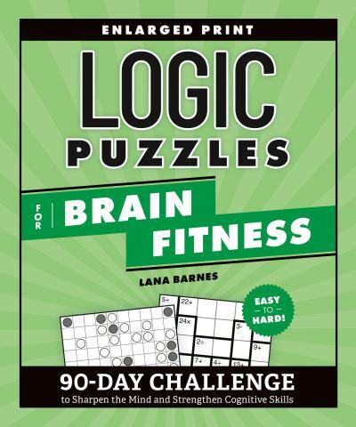 Logic Puzzles for Brain Fitness