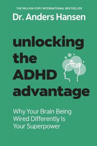 Unlocking the ADHD Advantage