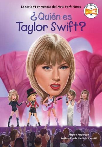+Quién Es Taylor Swift?