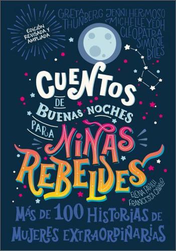 Good Night Stories for Rebel Girls (Spanish Edition)