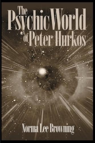 The Psychic World of Peter Hurkos