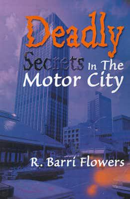 Deadly Secrets in the Motor City