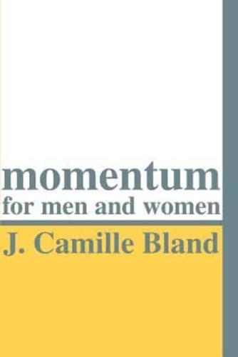 Momentum for Men and Women