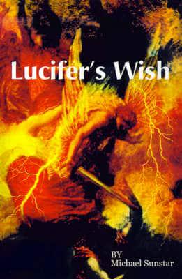 Lucifer's Wish
