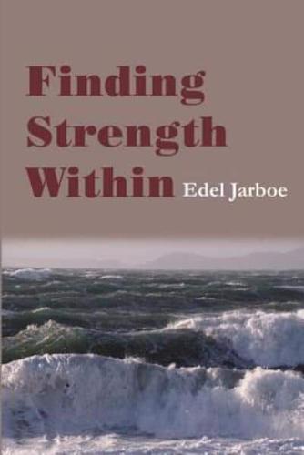 Finding Strength Within