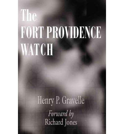 The Fort Providence Watch, The