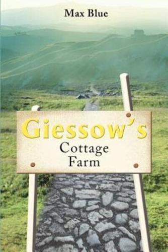 Giessow's Cottage Farm