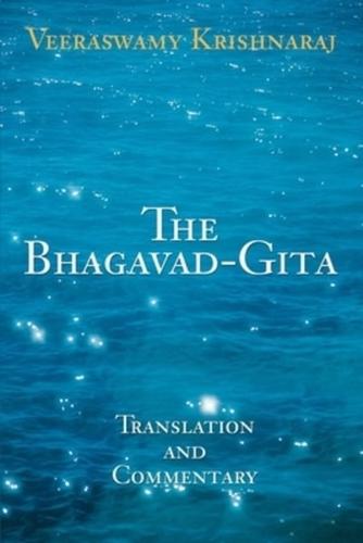 The Bhagavad-Gita:Translation and Commentary