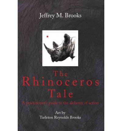 The Rhinoceros Tale