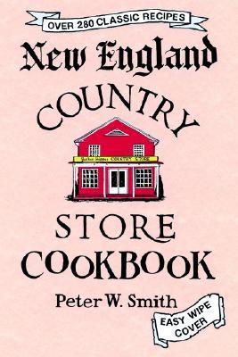 New England Country Store Cookbook