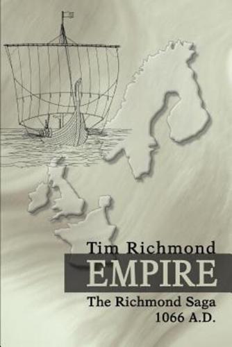 Empire:The Richmond Saga  <br> 1066 A.D.