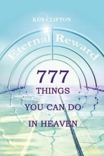 777 Things You Can Do In Heaven