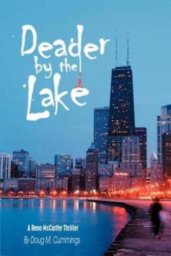 Deader by the Lake: A Reno McCarthy Thriller