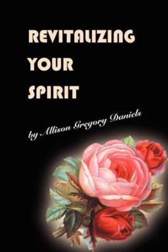 Revitalizing Your Spirit