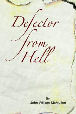Defector From Hell
