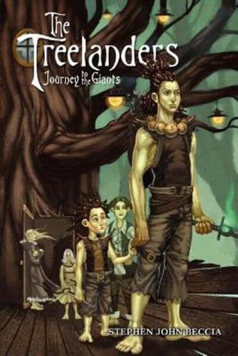 The Treelanders:Journey to the Giants