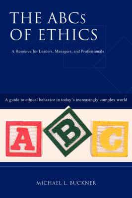 The ABCs of Ethics