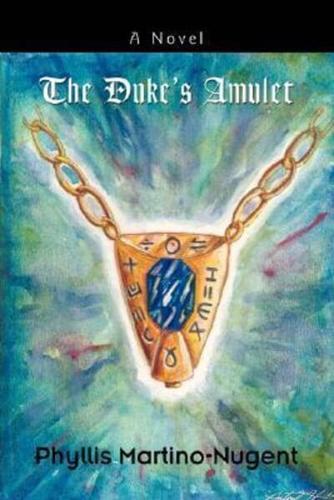 The Duke's Amulet