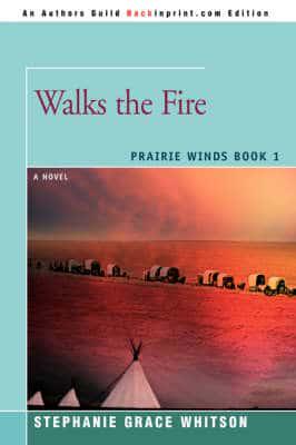 Walks the Fire