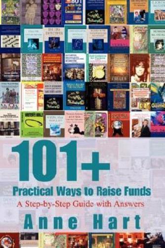 101+ Practical Ways to Raise Funds:A Step-by-Step Guide with Answers