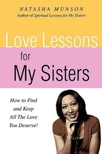 Love Lessons for My Sisters